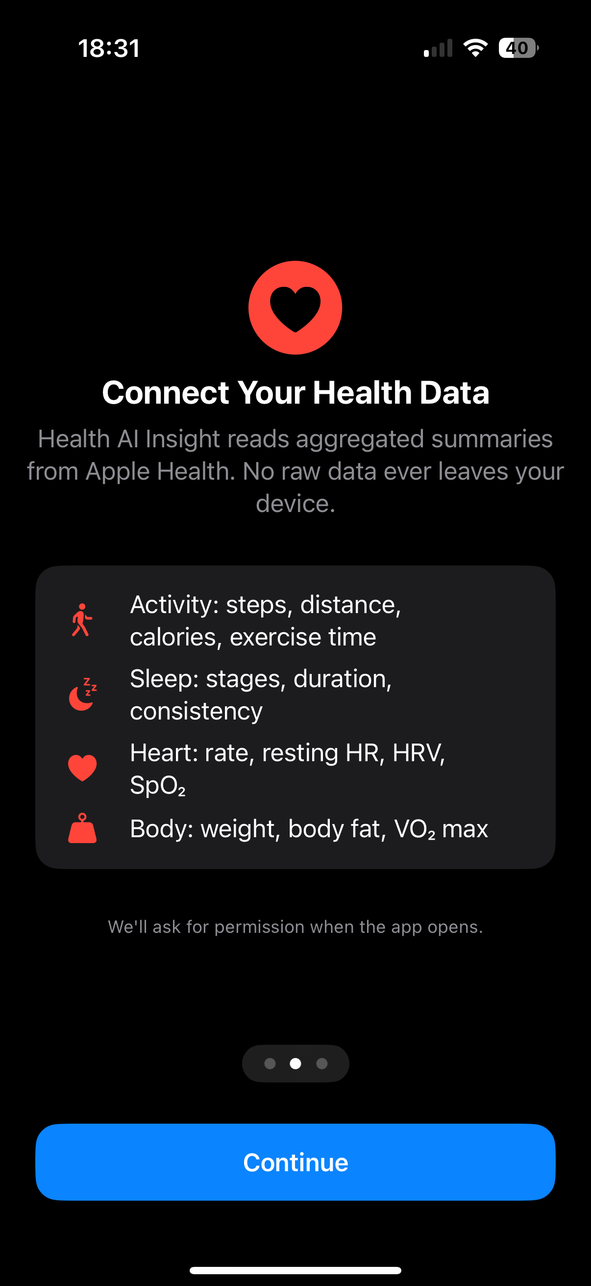 Grant HealthKit permission to read steps, sleep, heart rate, HRV and calories
